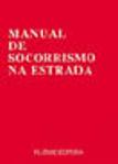 Manual de Socorrismo na Estrada