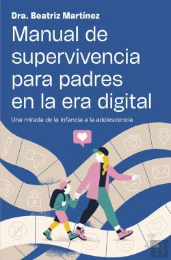 Bertrand.pt - Manual De Supervivencia Para Padres En La Era Digital