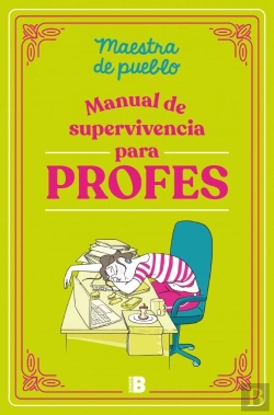 Bertrand.pt - Manual De Supervivencia Para Profes