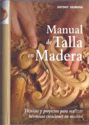 Manual De Talla En Madera
