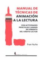 Manual De Técnicas De Animación A La Lectura