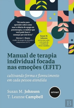 Bertrand.pt - Manual de Terapia Individual Focada nas Emoções (EFIT)