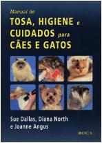 Manual de Tosa, Higiene e Cuidados para Cães e Gatos