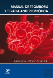 Manual De Trombosis Y Terapia Antitrombótica