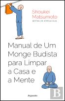 Manual de um Monge Budista para Limpar a Casa e a Mente