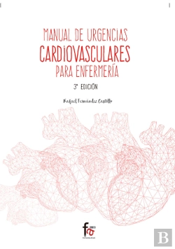 Bertrand.pt - Manual De Urgencias Cardiovasculares Para Enfermeria-3 Edicion