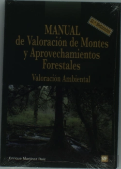 Bertrand.pt - Manual De Valoración De Montes Y Aprovechamientos Forestales