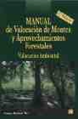 Bertrand.pt - Manual De Valoracion De Montes Y Aprovechamientos Forestales