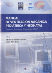 Manual De Ventilación Mecánica Pediátrica Y Neonatal