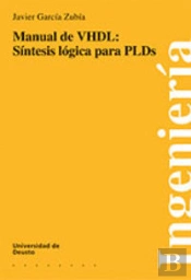 Manual De Vhdl: S¡Ntesis Lógica Para Plds