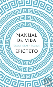 Manual De Vida (Serie Great Ideas)