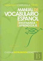 Manual De Vocabulario Español (Enseñanza Y Aprendizaje) .
