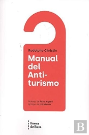 Manual Del Antiturismo