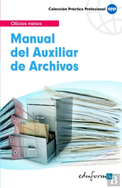 Bertrand.pt - Manual Del Auxiliar De Archivos