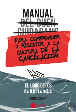 Bertrand.pt - Manual Del Buen Ciudadano Para Comprender Y Resistir A La Cu