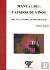 Manual Del Catador De Vinos.