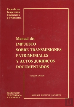 Bertrand.pt - Manual Del Impuesto Sobre Transmisiones Patrimoniales Y Actos Jur¡Dicos Documentados