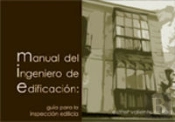 Manual Del Ingeniero De Edificación: Guía Para La Inspección Edilicia