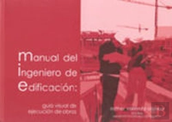 Bertrand.pt - Manual Del Ingeniero De Edificación: Guía Visual De Ejecución De Obras