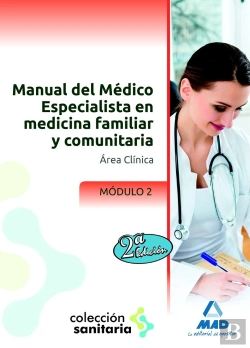 Bertrand.pt - Manual Del Médico Especialista En Medicina Familiar Y Comunitaria. Módulo Ii