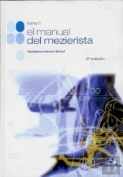 Manual Del Mezierista, El (Tomo I)