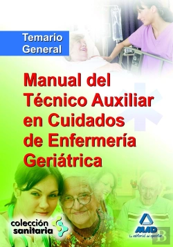 Bertrand.pt - Manual Del Técnico Auxiliar En Cuidados De Enfermería Geriátrica