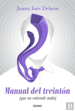 Bertrand.pt - Manual Del Treintón (Que No Entiende Nada)