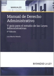 Manual Derecho Administrativo 2024 Y Guia Para Estudio 8ªEd