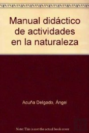 Manual Didàctico De Actividades En La Naturaleza