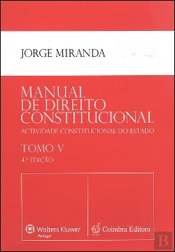 Bertrand.pt - Manual Direito Constitucional - Tomo V