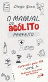 Manual do Acólito Perfeito