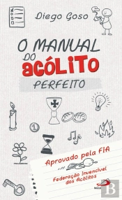 Manual do Acólito Perfeito