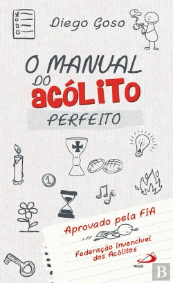Bertrand.pt - Manual do Acólito Perfeito