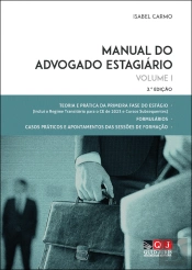 Manual do Advogado Estagiário – Volume I