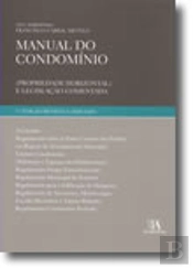 Manual do Condomínio (Propriedade Horizontal) e Legislação Comentada
