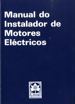 Bertrand.pt - Manual do Instalador de Motores Eléctricos