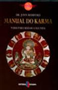 Manual do Karma - 9 Dias para Mudar a sua Vida