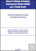 Manual do Sistema de Avaliação Empiricamente Validado (ASEBA) para o Período Pré-Escolar e Escolar