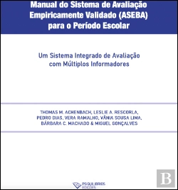 Bertrand.pt - Manual do Sistema de Avaliação Empiricamente Validado (ASEBA) para o Período Pré-Escolar e Escolar