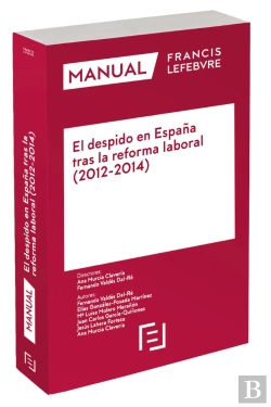 Bertrand.pt - Manual El Despido En España Tras La Reforma Laboral 2012-2014