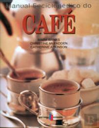 Manual Enciclopédico do Café