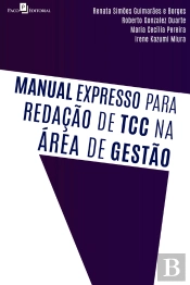 Manual Expresso Para Redação De Tcc Na Área De Gestão