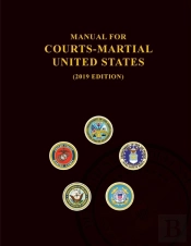 Manual For Courts-Martial, United States 2019 Edition