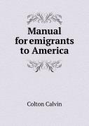 Manual For Emigrants To America