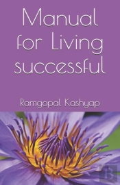 Manual For Living Successful