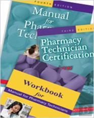 Manual For Pharmacy Technicians, Workbook For The Manual For Pharmacy Technicians, And Pharmacy Technician Certification Review And Practice Exam Package