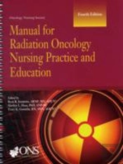 Manual For Radiation Oncology Nursing Practice And Education