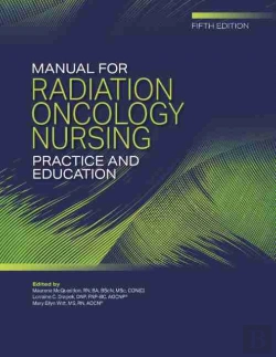 Bertrand.pt - Manual For Radiation Oncology Nursing Practice And Education