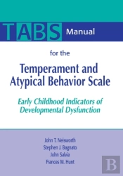 Manual For The Temperament And Atypical Behavior Scale (Tabs)