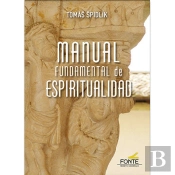 Manual Fundamental De Espiritualidad